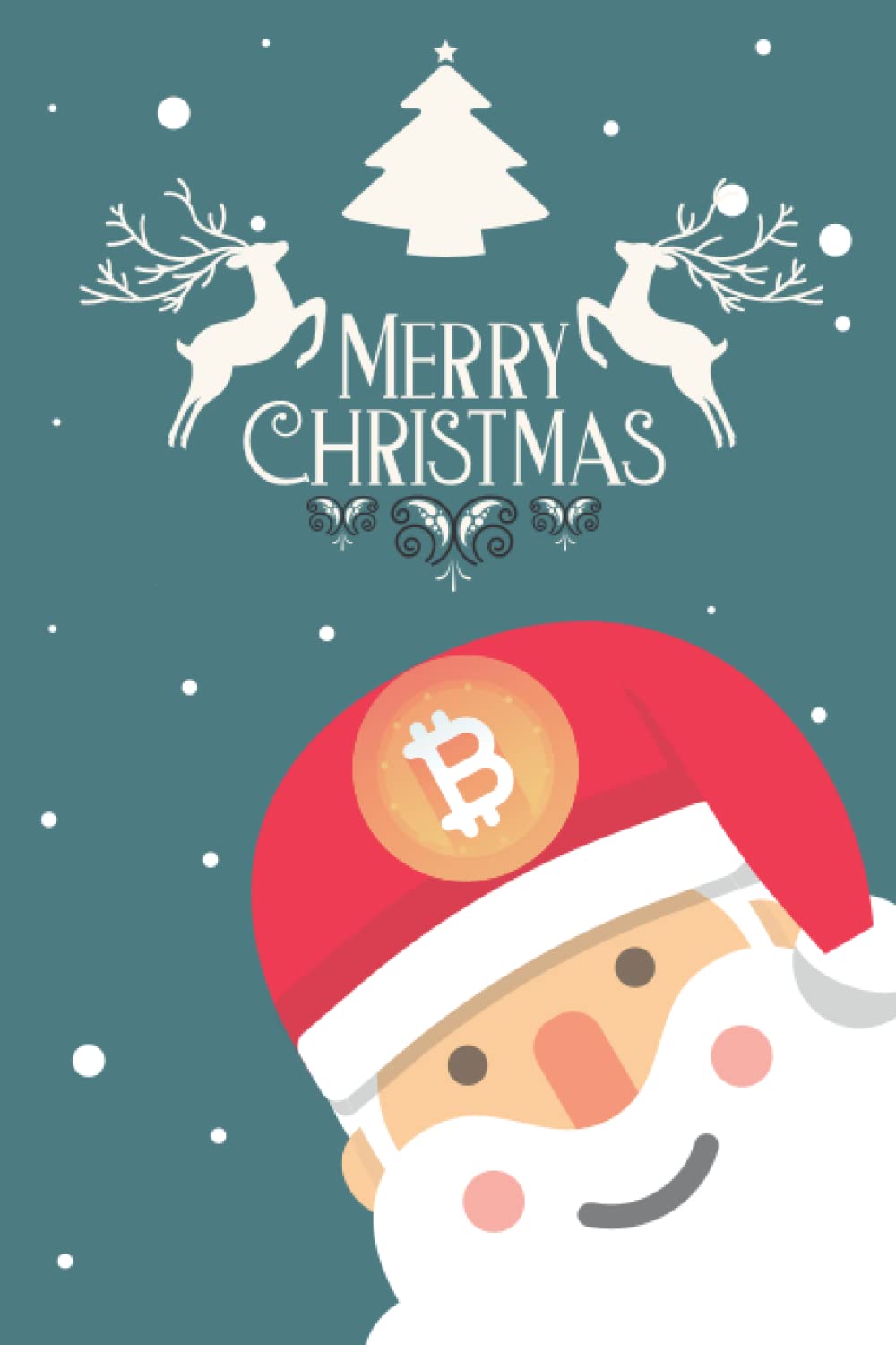 Merry Christmas Santa Bitcoin Notebook: Blank Lined Notebook for Cryptocurrency Hodlers | 6x9 Inch | 110 Pages