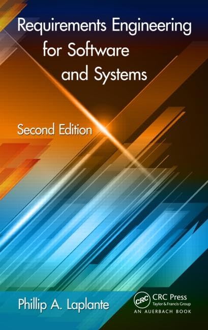 Requirements Engineering for Software and Systems, Second Edition (Applied Software Engineering)
