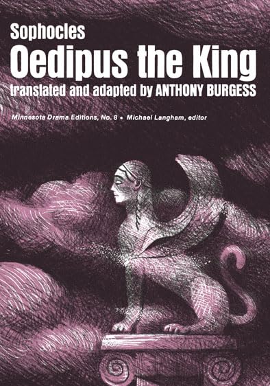 Oedipus The King (Minnesota Drama Editions)