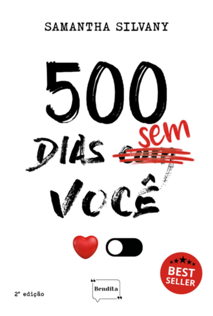 500 Dias Sem/com Você