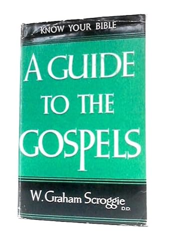 A Guide to the Gospels B0042SZTCA Book Cover