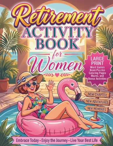 Retirement Activity Book For Women: 100+ Large Print Word Games, Brain Puzzles, Coloring Pages, Mazes, and Bonus Activities For Relaxation And Mindfulness l The Perfect Retirement Gift For Women image 2