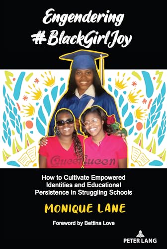 Engendering BlackGirlJoy (Urban Girls, 1) by Lane