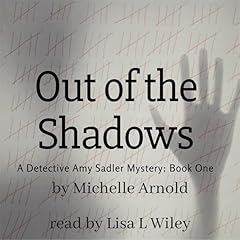 Out of the Shadows Audiolibro Por Michelle Arnold arte de portada