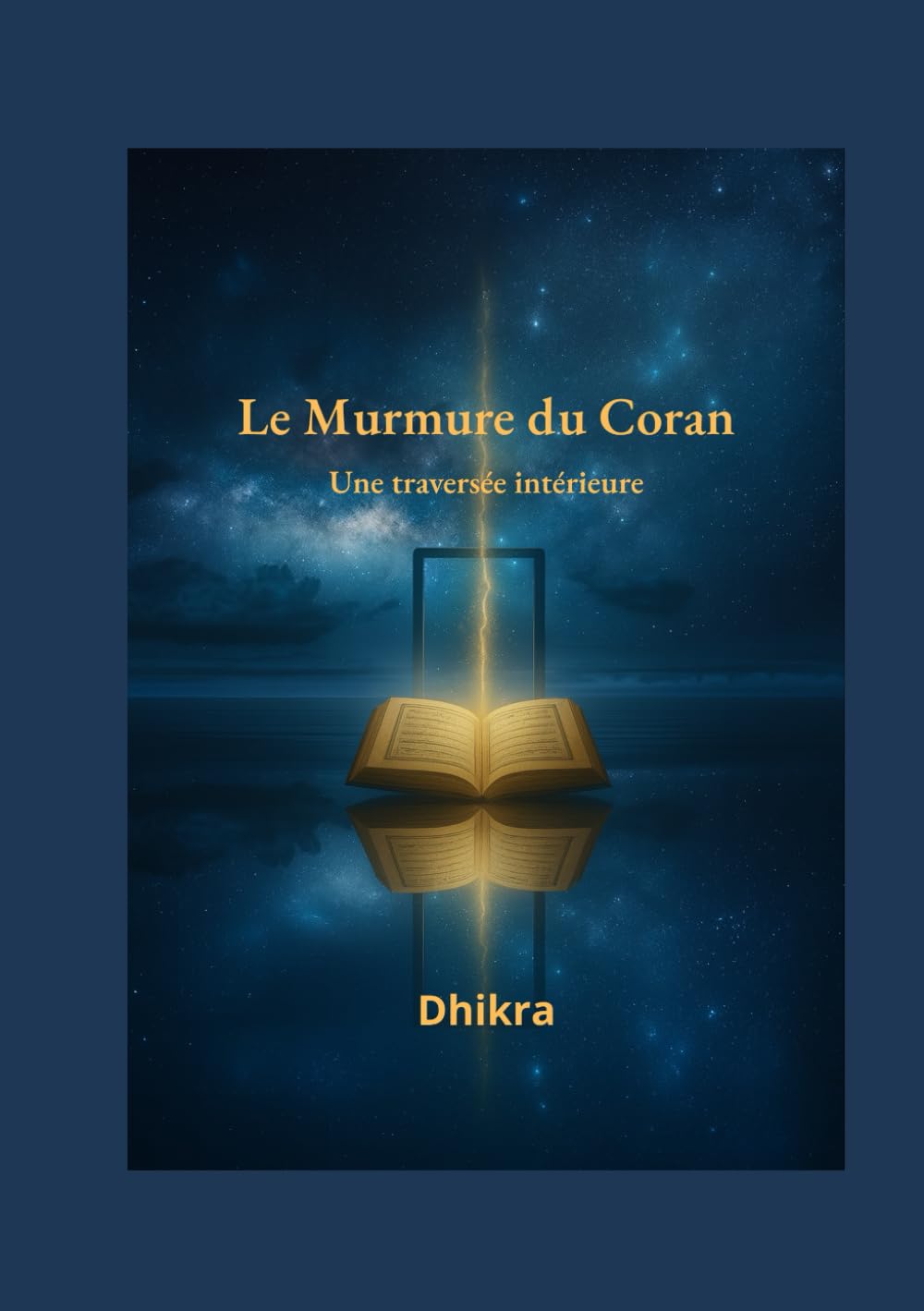 Le Murmure du Coran: Une traversée intérieure