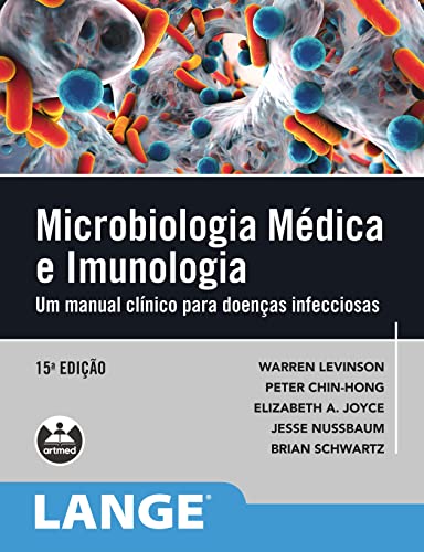 Microbiologia Médica e Imunologia: Um manual clínico para doenças...