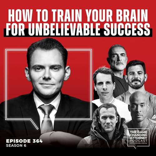 364. How to Train Your Brain for Unbelievable Success Podcast Por  arte de portada