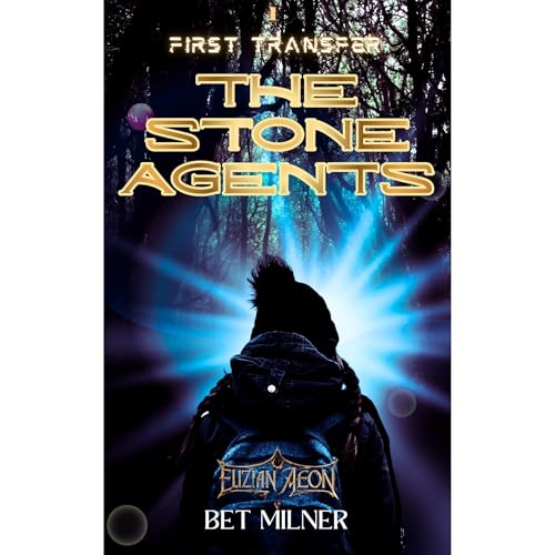 The Stone Agents Audiolibro Por Bet Milner, Elizian Aeon arte de portada