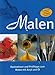 Produktbild Malen - Grundlagen, Techniken, Motive - Basiswissen und Profitipps zum Malen mit Acryl und Öl