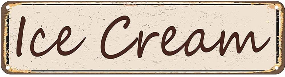 Ice Cream Retro Tin Signs Aluminum Metal Sign for Kitchen Home Garden Wall Bar Cafe Decor 4x16 Inch