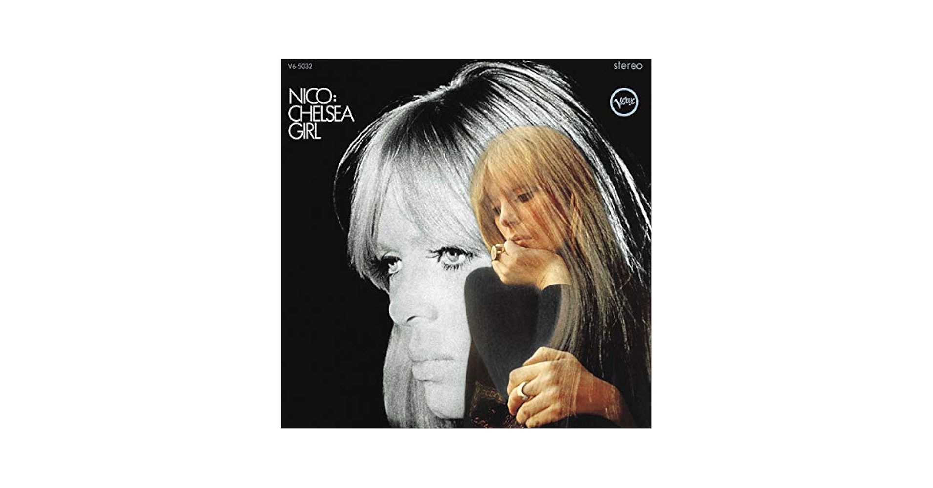 欧LP Nico (3) Chelsea Girl 00602557813951 Republic Records /00260 Nico – Chelsea Girl – Vinyl (LP, Album + 3 more), 2023
