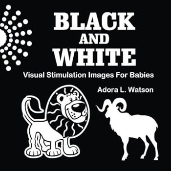 Paperback Black and White: Visual Stimulation Images For Babies Book
