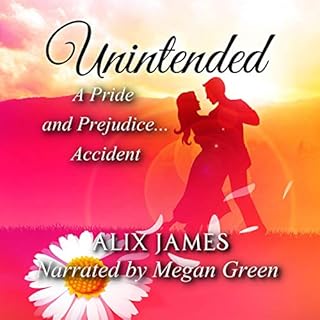 Unintended: A Pride and Prejudice Accident cover art