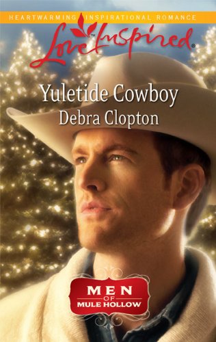 Yuletide Cowboy (Men of Mule Hollow, 3)