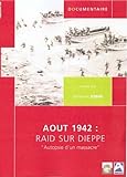  Aout 1942 : raid sur Dieppe [FR Import]