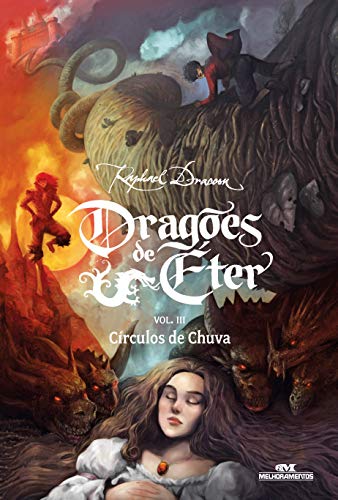 Dragões de Éter: Círculos de Chuva - Volume 3