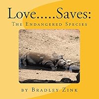 Love.....Saves 1512241385 Book Cover