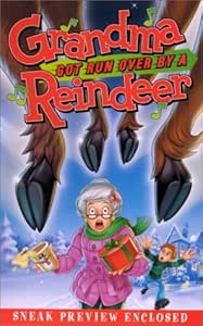 Grandma Got Run Over By a Reindeer [VHS]