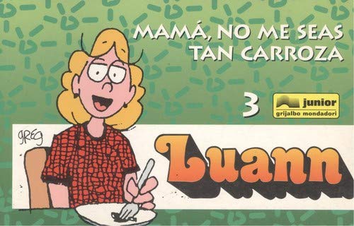 Portada de Mama, no me seas tan carroza