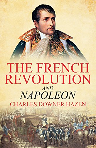 The French Revolution and Napoleon