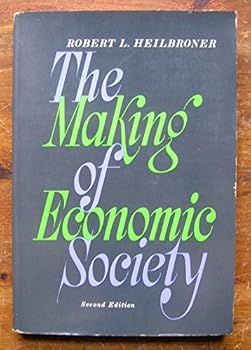 Paperback The Making of Economic Society. Book