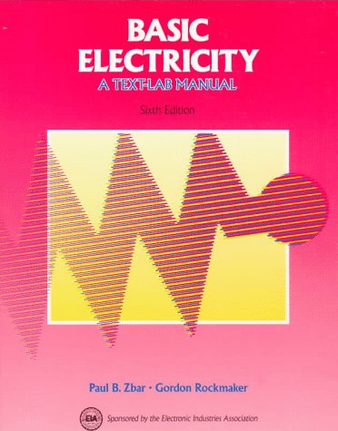 Basic Electricity: A Text-Lab Manual 0070728615 Book Cover