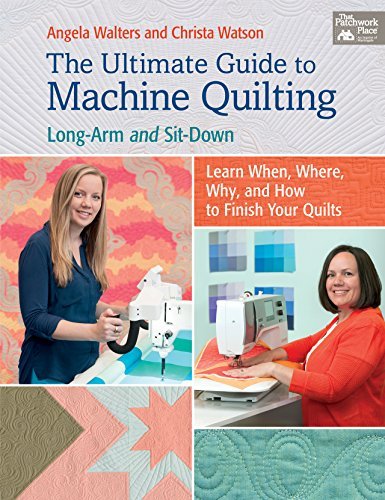 The Ultimate Guide to Machine Quilting: Long-Arm and Sit-Down Learn