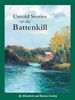 Hardcover Untold Stories of the Battenkill Book