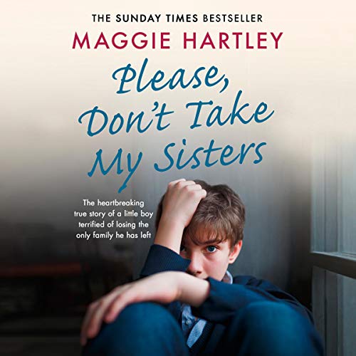 Please Don't Take My Sisters by Maggie Hartley episode artwork