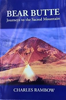 Paperback Bear Butte: Journeys to the Sacred Mountain Book