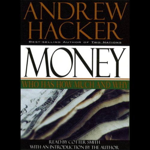 Cover art for Money: Who Has How Much and Why