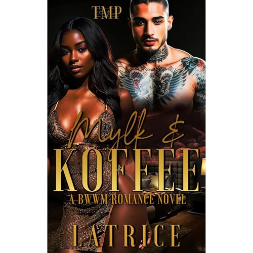 MYLK &amp;amp; KOFFEE by LATRICE episode artwork