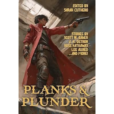 Planks and Plunder