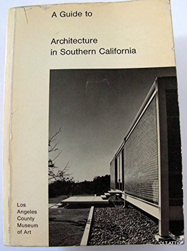 A guide to architecture in Southern California