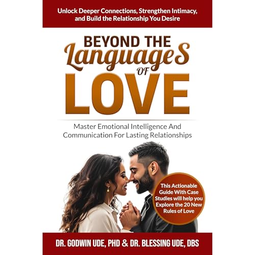 BEYOND THE LANGUAGES OF LOVE by Dr. Godwin Ude episode artwork