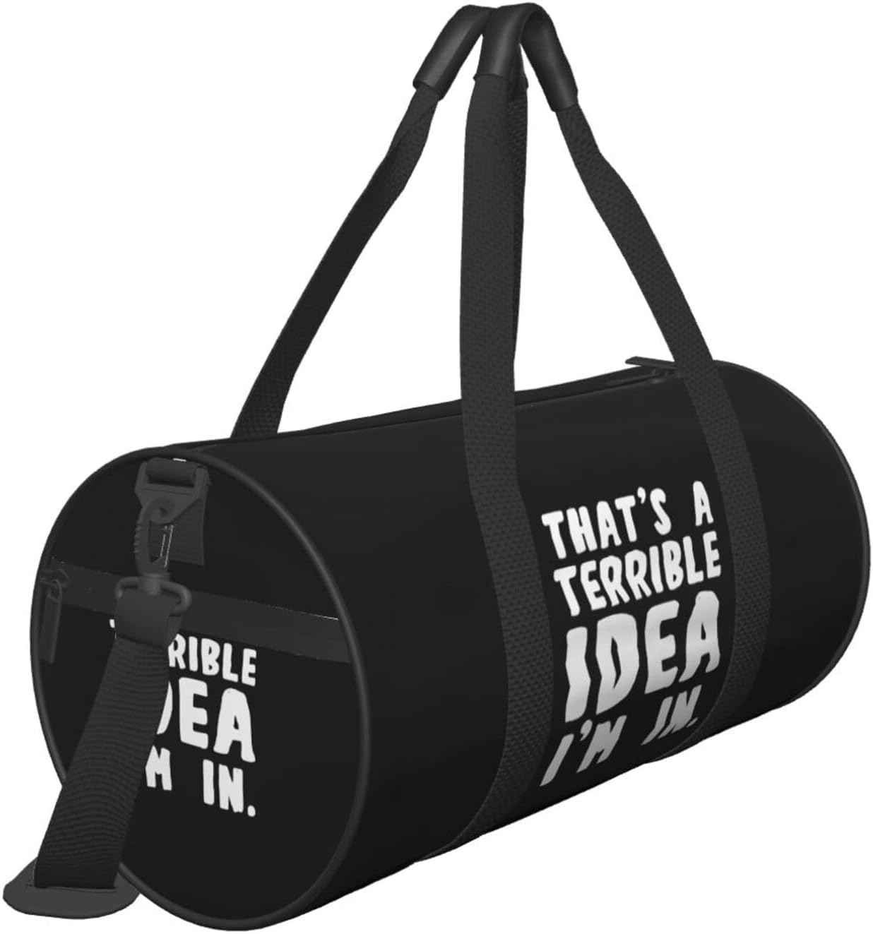 That'S A Terrible Idea I'M In Duffel Bag Gym Bag Travel Sports Tote Large Foldable Beach Swim Yoga3