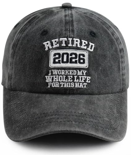 Image of Retired 2025 2026 I Worked My Whole Life for This Hat for Men Women, Adjustable Embroidered Retirement Baseball Cap