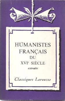 Paperback Les humanistes français du xvie siecle Book