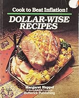 Dollar-Wise Recipes 0884210499 Book Cover