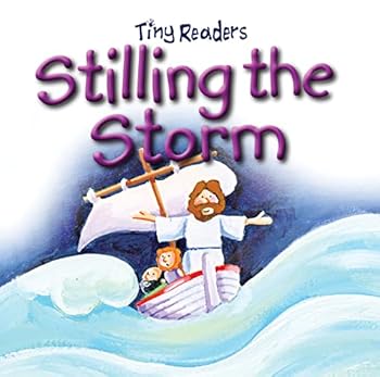 Board book Stilling the Storm (Tiny Readers) Book