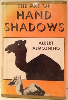Hardcover Art of Hand Shadows by Albert Almoznino (1970-06-01) Book