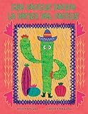 The Cactus Dance/ La Danza del...