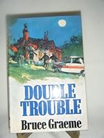 Double Trouble 0091322308 Book Cover