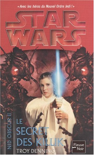 Star Wars, Nid Obscur T2 : Le secret des Killik