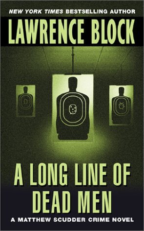 Buy Long Line of Dead Men a: A Matthew Scudder Crime Novel — BookShops.in