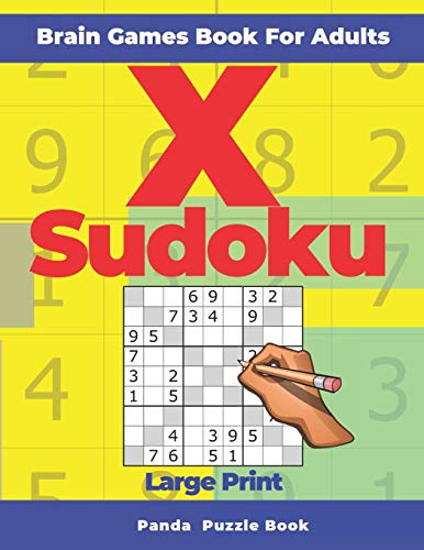 Brain Games Book For Adults - X Sudoku Large Print: 200 Mind Teaser Puzzles