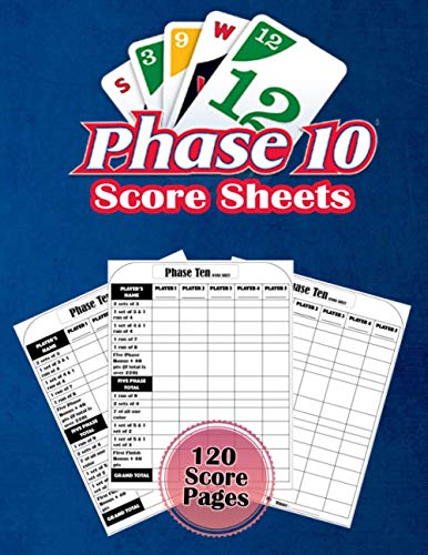 Phase 10 Score Sheets: Phase 10 Score Cards | 120 Large Score Pads for Scorekeeping | | Phase 10 Score Pads with Size 8.5 x 11 inches