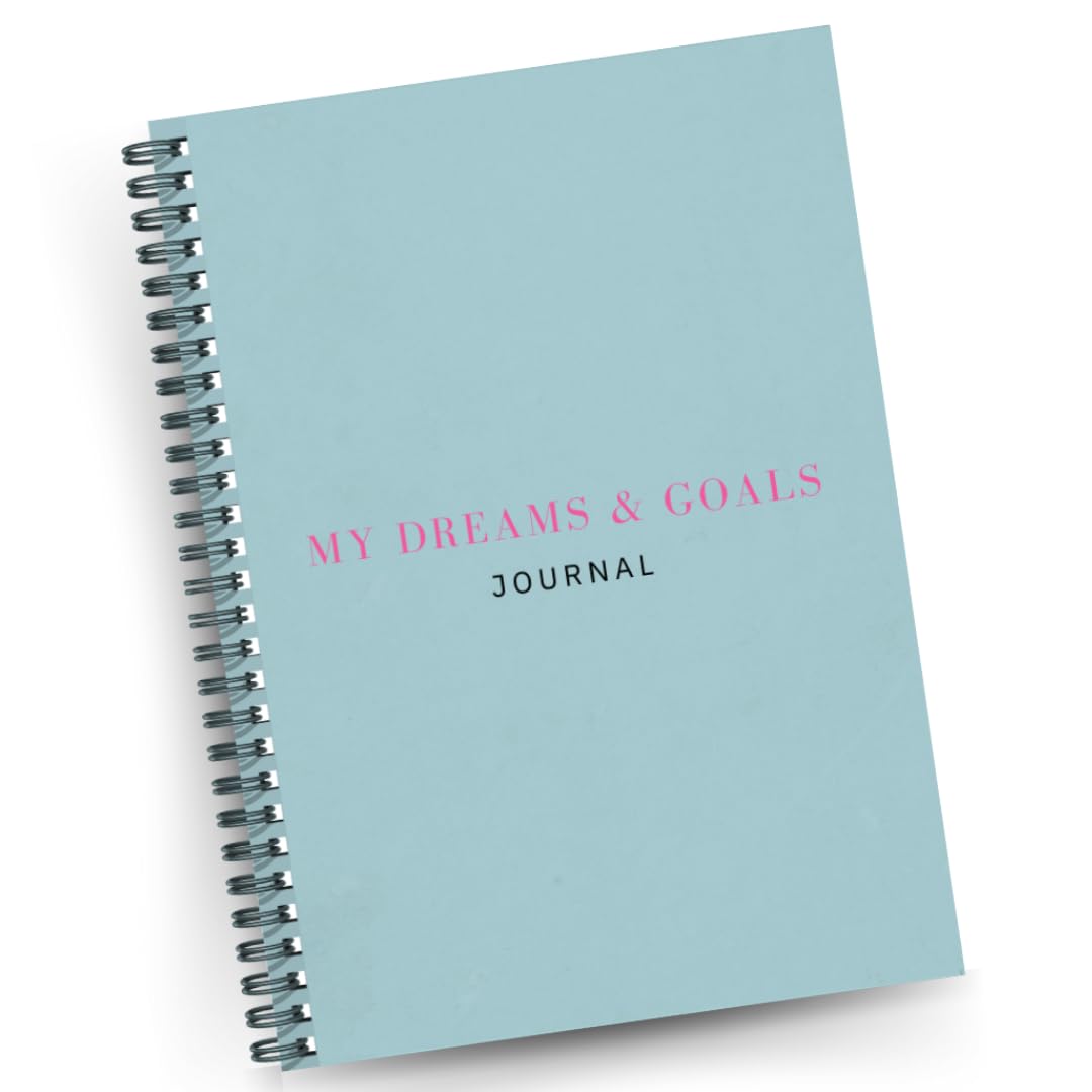 My Personal Dreams and Goals