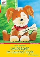 Laubsägearbeiten im Country-Style. 3419565410 Book Cover