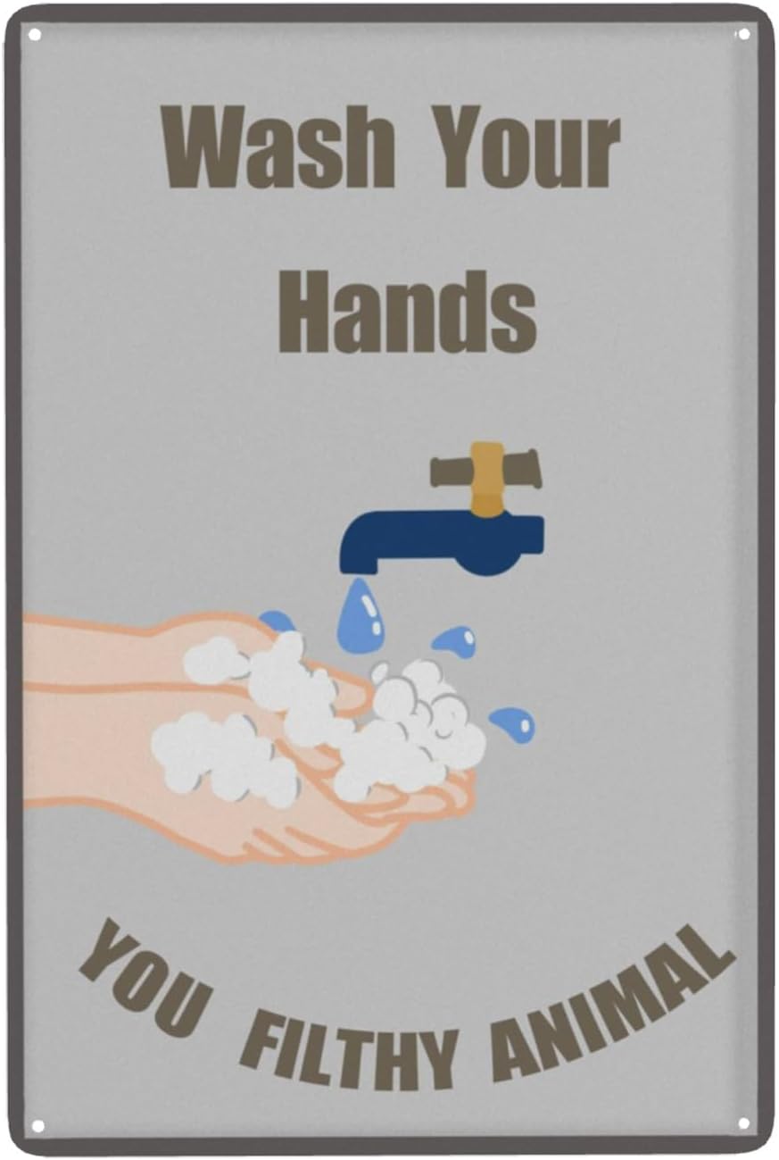TIDAGY Aluminum Metal Sign Handwashing Your Dirty Animals